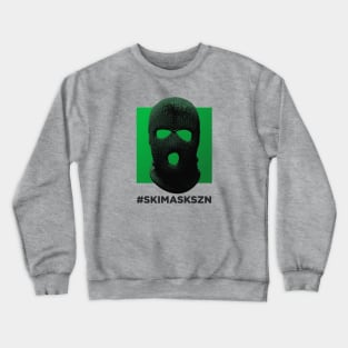 Ski Mask Szn Crewneck Sweatshirt